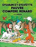  Sylvain et Sylvette, tome 31 : Pauvre Compère Renard