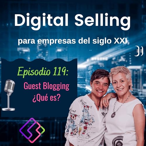 119- Guest Blogging &iquest;Qu&eacute; es?
