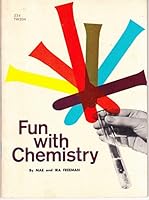 Fun with Chemistry B0007DUX98 Book Cover