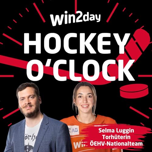win2day Hockey O&lsquo;Clock - 239 - Selma Luggin Podcast Por  arte de portada