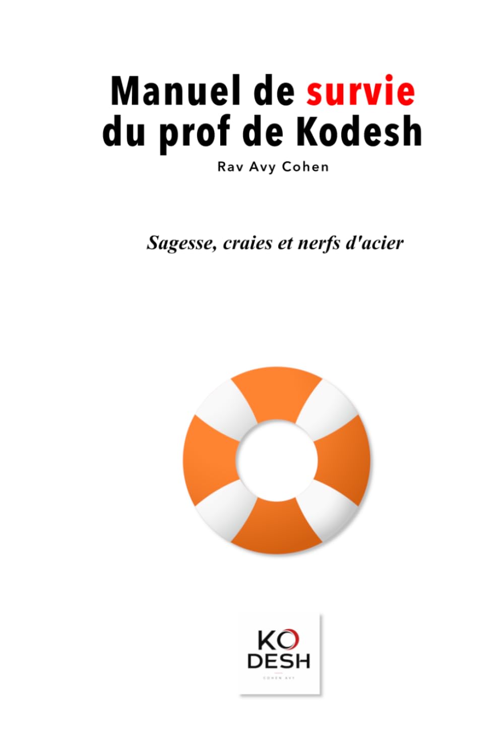 Manuel de survie du prof de Kodesh
