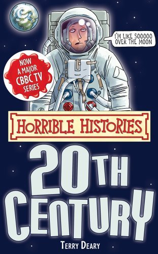 Twentieth Century (Horrible Histories Special) by Terry Deary (2011-06-02)
