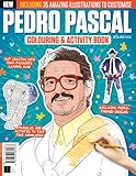 Pedro Pascal Coloring & Activity Book: The Perfect Gift for Every Pedro Fan / 35 Amazing Illustrations to Customise
