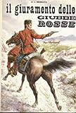 chi sono le giubbe rosse canadesi  Il giuramento delle giubbe rosse