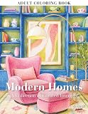 Modern Homes: A Calming Adult Coloring Book Featuring Modern Interior Spaces