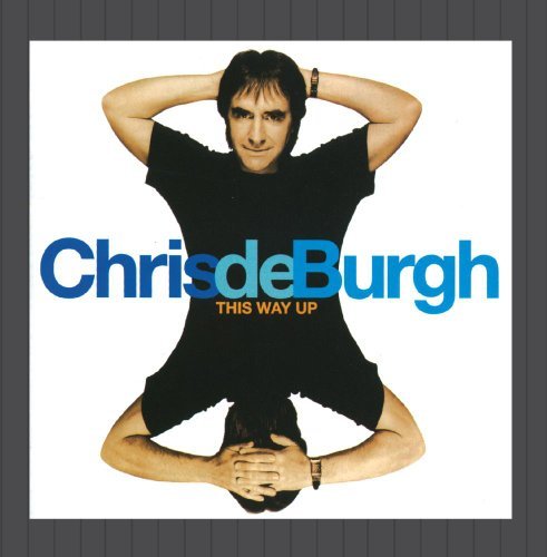 This Way Up by Chris De Burgh (1994-05-12) [Audio CD]
