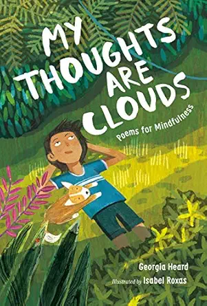 My Thoughts Are Clouds: Poems for Mindfulness-Wow! eBook