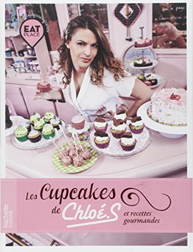 Les cupcakes de ChloéS et recettes gourmandes
