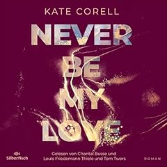 Couverture de Never be my Love