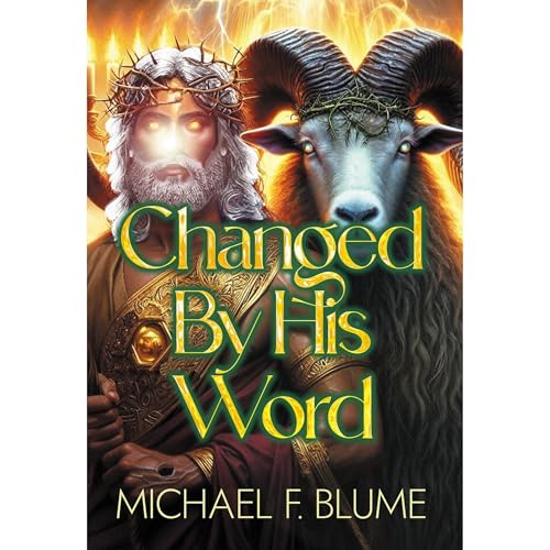 Changed By His Word by Michael Blume episode artwork