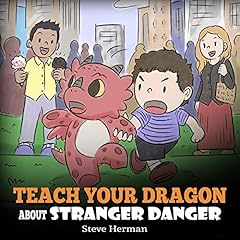 Couverture de Teach Your Dragon About Stranger Danger