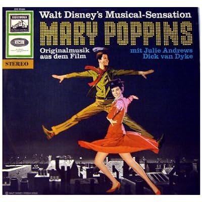 Mary Poppins (Soundtrack) Walt Disney's Musical-Sensation
