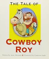 Tale of Cowboy Roy 0813621623 Book Cover
