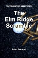 THE ELM RIDGE SCRAMBLE B005883Q8C Book Cover