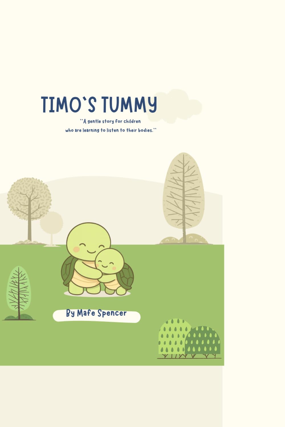 TIMO`S TUMMY: A gentle story for children who are learning to listen to their bodies.