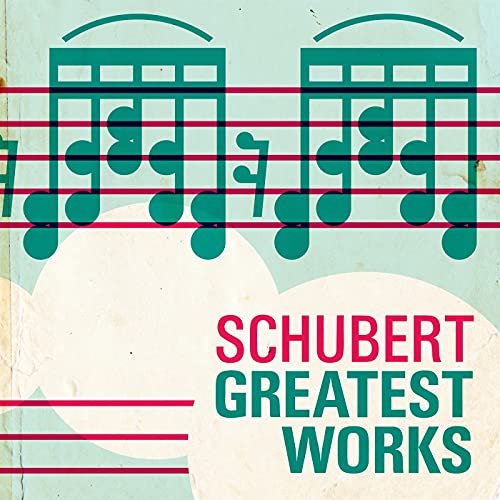 Play Shubert Greatest Works by Franz Schubert & VARIOUS ARTISTS on ...