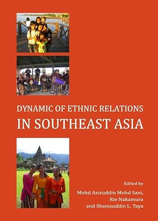 Dynamic of Ethnic Relations in Southeast Asia book cover