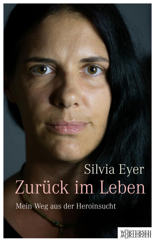 Zurück im Leben: Mein Weg aus der Heroinsucht