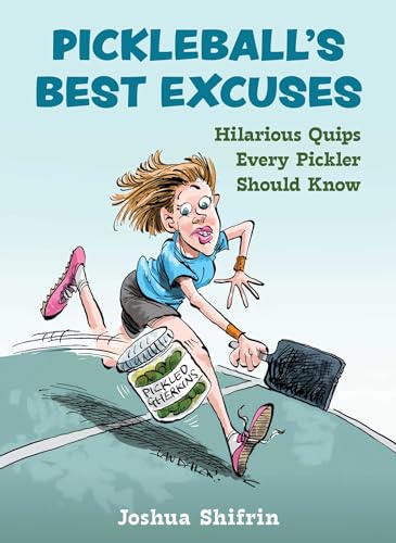 Pickleball's Best Excuses: Hilarious Quips Every...