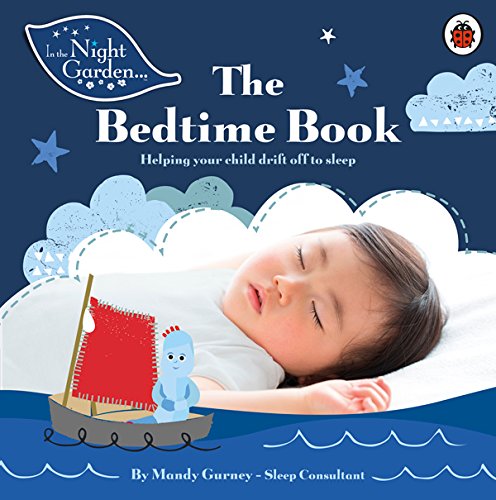 In the Night Garden: The Bedtime Book Audiolibro Por Mandy Gurney arte de portada