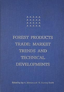 Hardcover Forest Products Trade: Market Trends and Technical Developments Book
