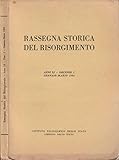 libro usato Rassegna storica del Risorgimento anno LI, fasc I, gen-mar 1964.