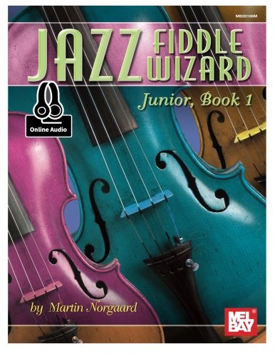 Jazz Fiddle Wizard Junior, Book 1 Book: With Online Audio