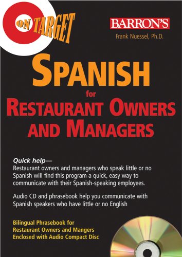 On Target: Spanish for Restaurant Owners and Managers (On Target (Barron)) On Target: Spanish for Restaurant Owners and Managers (On Target (Barron))
