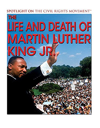 Amazon.com: The Life and Death of Martin Luther King Jr. (Spotlight on ...