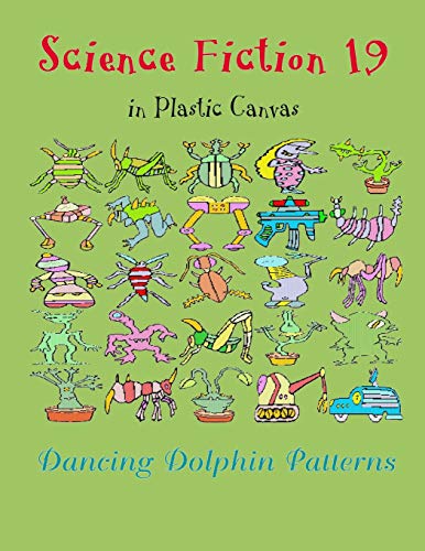 Science Fiction 19: in Plastic Canvas