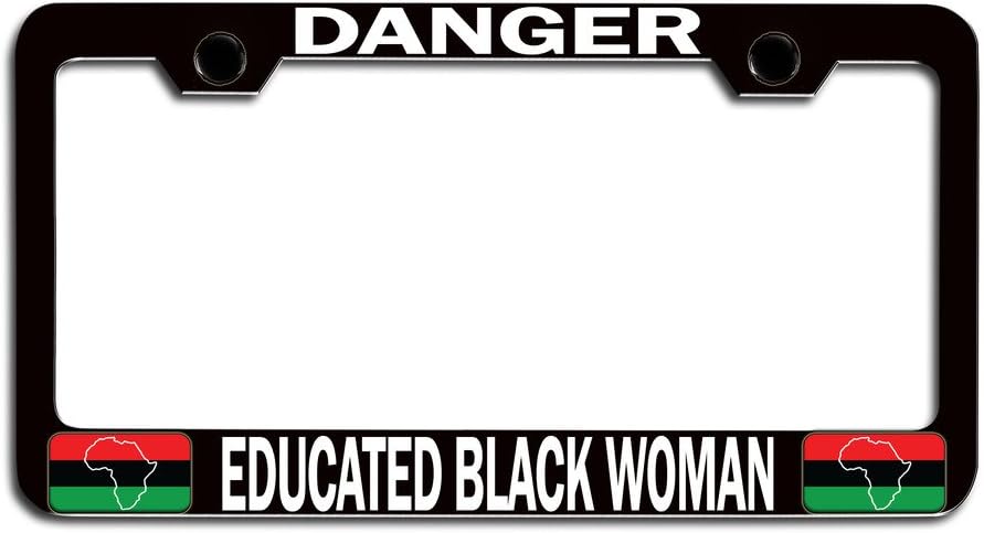 Makoroni - Danger Educated Black Woman Africa Afro American Bl Steel License Plate Frame, License Tag Holder
