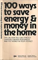 100 Ways To Save Energy & Money In The Home B001D6VXLK Book Cover