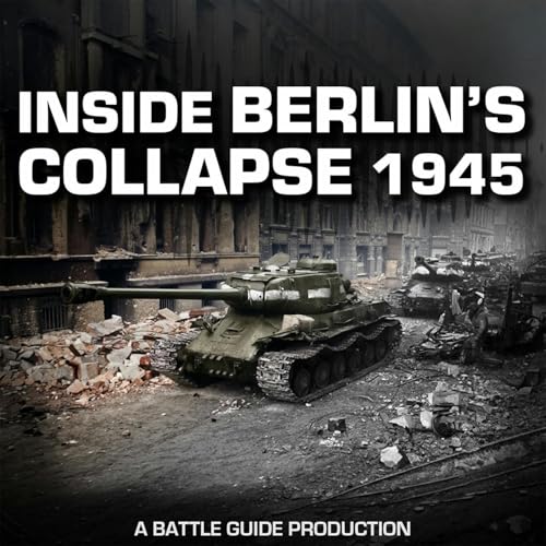 Episode 94: Trapped in the Ruins of Berlin