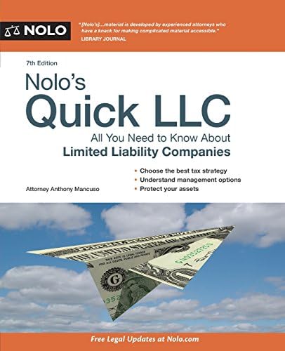 Nolo's Quick LLC: All You Need to Know About Limited Liability Companies