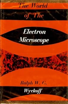 Unknown Binding The world of the electron microscope (Trends in science) Book