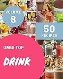 kaffeefilter angelo  OMG! Top 50 Drink Recipes Volume 8: Everything You Need in One Drink Cookbook! (English Edition)