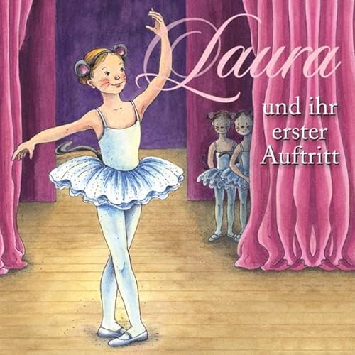 Laura und ihr erster Auftritt Titelbild