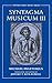 Syntagma Musicum III (Early Music Series)