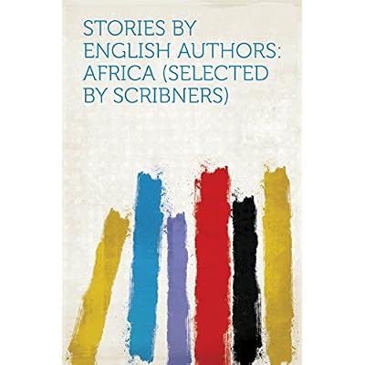 Stories by English Authors: Africa