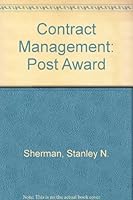 Contract Management: Post Award 0941448029 Book Cover