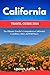 California Travel Guide 2026: The Ultimate Traveler’s Companion to California’s Coastlines, Cities, and Wild Places (Pathfinders collection: Your Gateway to Authentic Travel Experiences)