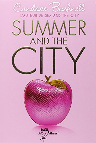 Summer and the city [French] 2226220305 Book Cover