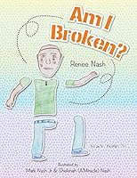 Am I Broken? 1490861769 Book Cover