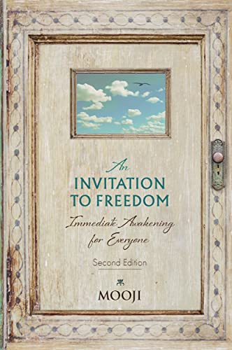 An Invitation to Freedom: Immediate Awakening for Everyone (English Edition)