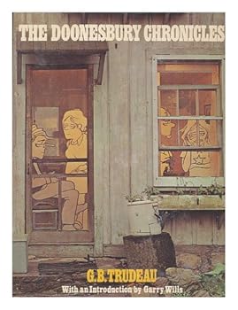 Health and Beauty The Doonesbury chronicles / G. B. Trudeau ; with an introduction by Garry Wills Book