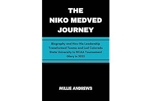The Niko Medved Journey: An Inspiring Tale of Leadership and Transformation in College Basketball