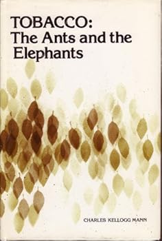 Hardcover Tobacco: The ants and the elephants Book