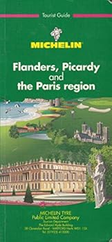 Paperback Michelin Green Guide: Flanders, Picardy and the Paris Region (Green Tourist Guides) Book