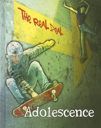 Adolescence (The Real Deal)      Library Binding – September 17, 2007