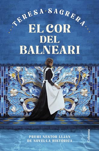 El cor del balneari: Premi Nèstor Luján 2024 (Clàssica)